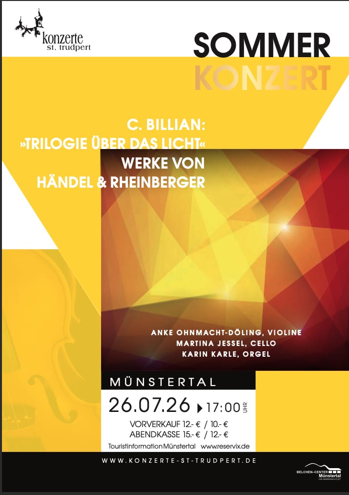 Trilogie über das Licht für Orgeltrio UA 26.Juli 2026 St.Trudbert, Münstertal